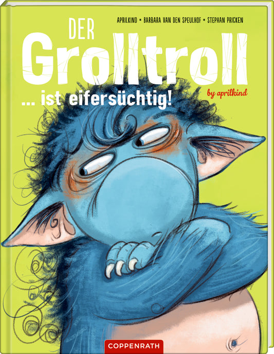 Der Grolltroll ... ist eifersüchtig! (Aprilkind)