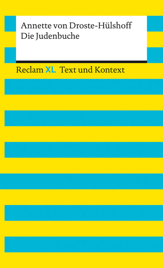Die Judenbuche. Textausgabe mit Kommentar und Materialien (Annette Von Droste-Hülshoff)