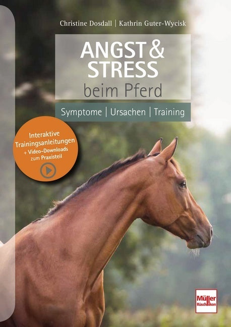 Angst & Stress beim Pferd (Christine Dosdall)