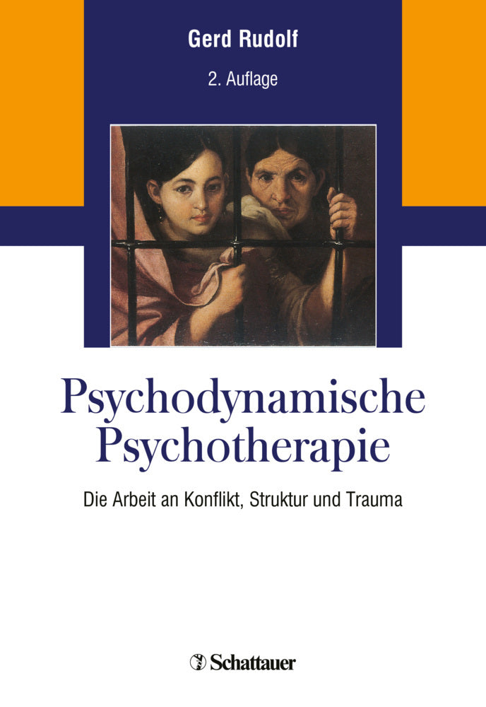 Psychodynamische Psychotherapie (Gerd Rudolf)