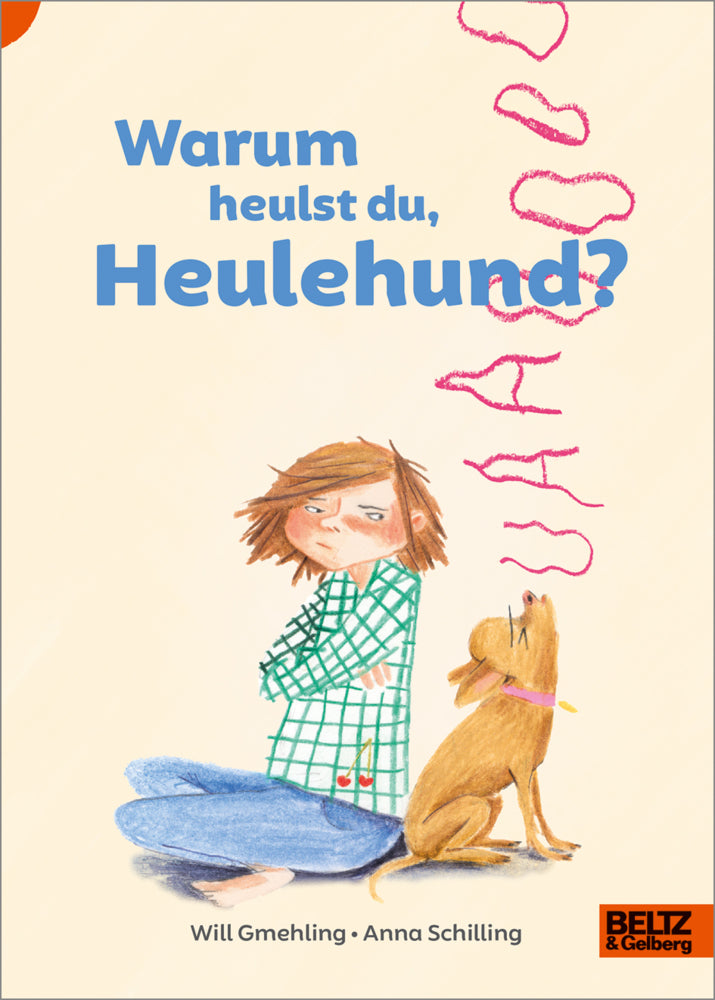 Warum heulst du, Heulehund? (Will Gmehling)