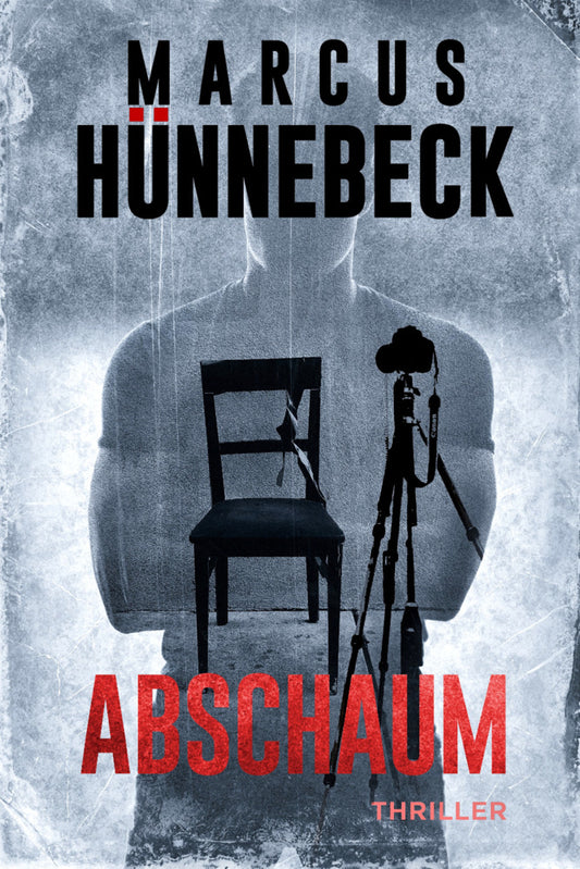 Abschaum (Marcus Hünnebeck)