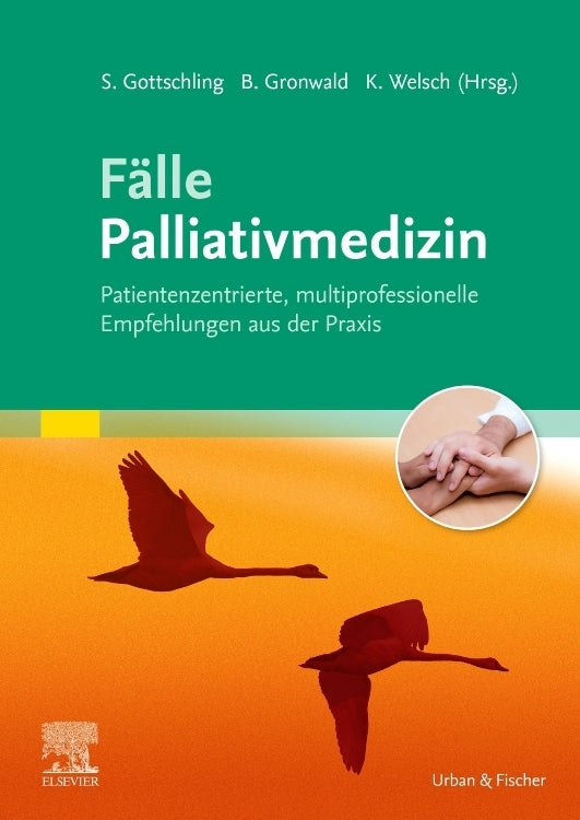 Fälle Palliativmedizin (Sven Gottschling)