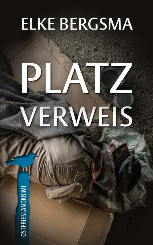 Platzverweis (Elke Bergsma)