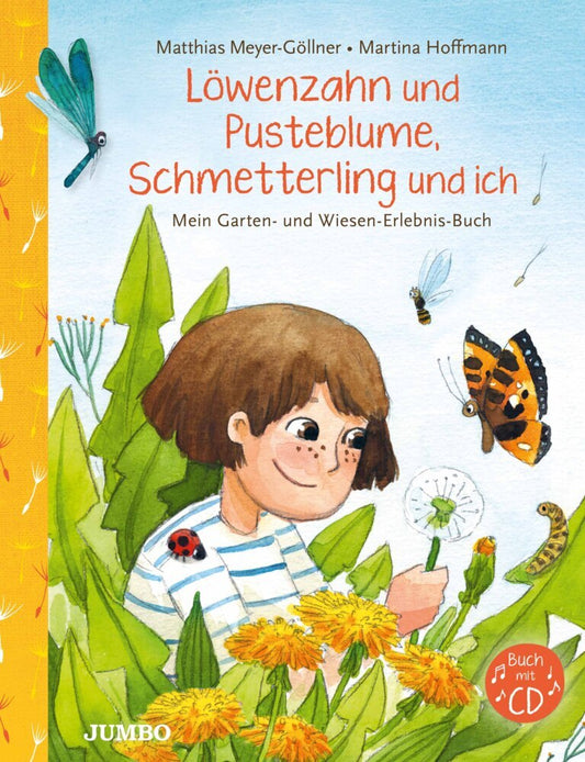 Löwenzahn und Pusteblume, Schmetterling und ich (Martina Hoffmann)