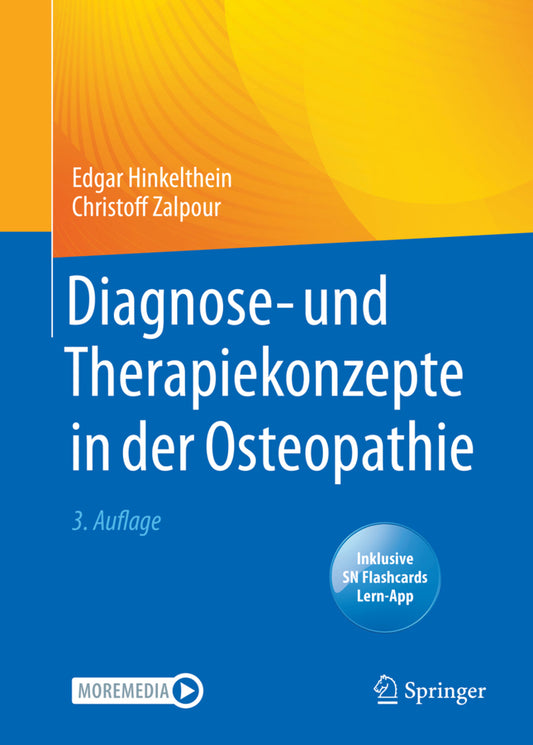 Diagnose- und Therapiekonzepte in der Osteopathie (Edgar Hinkelthein)