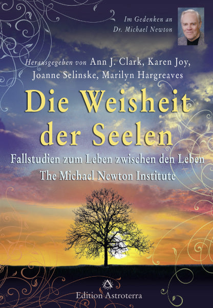 Die Weisheit der Seelen (Ann J. Clark)