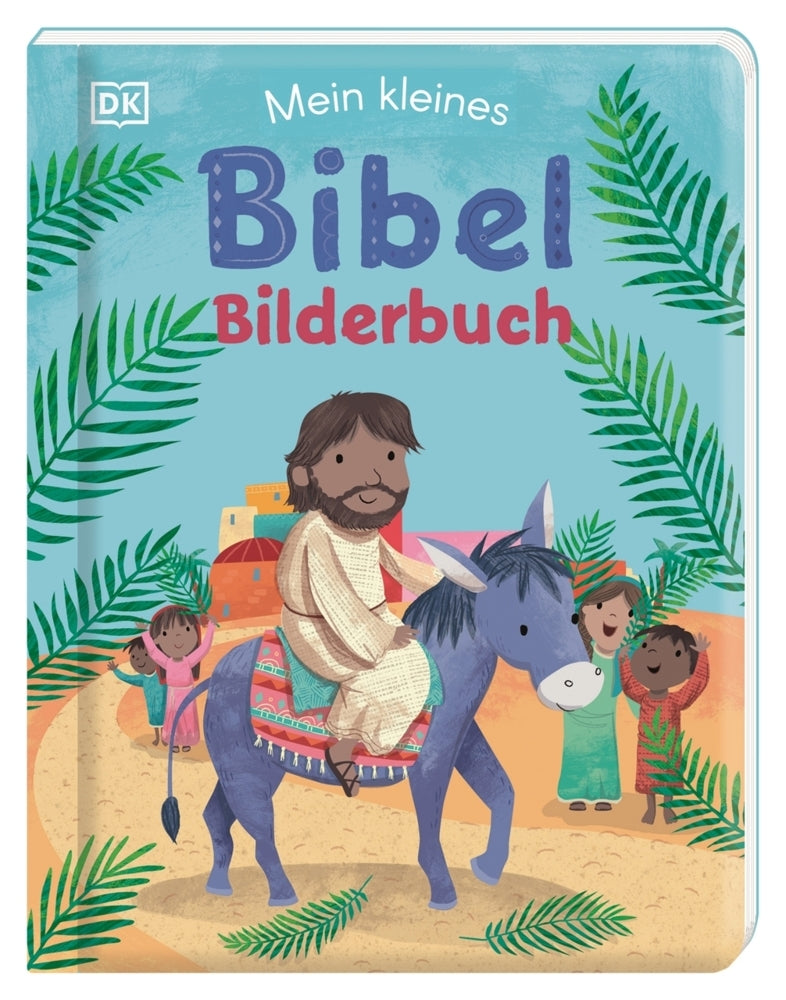 Mein kleines Bibel-Bilderbuch (Dk Verlag - Kids)