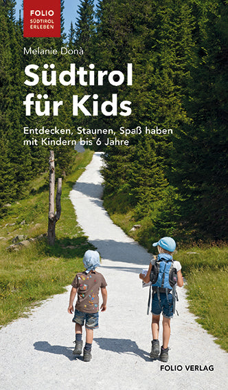 Südtirol für Kids (Melanie Donà)