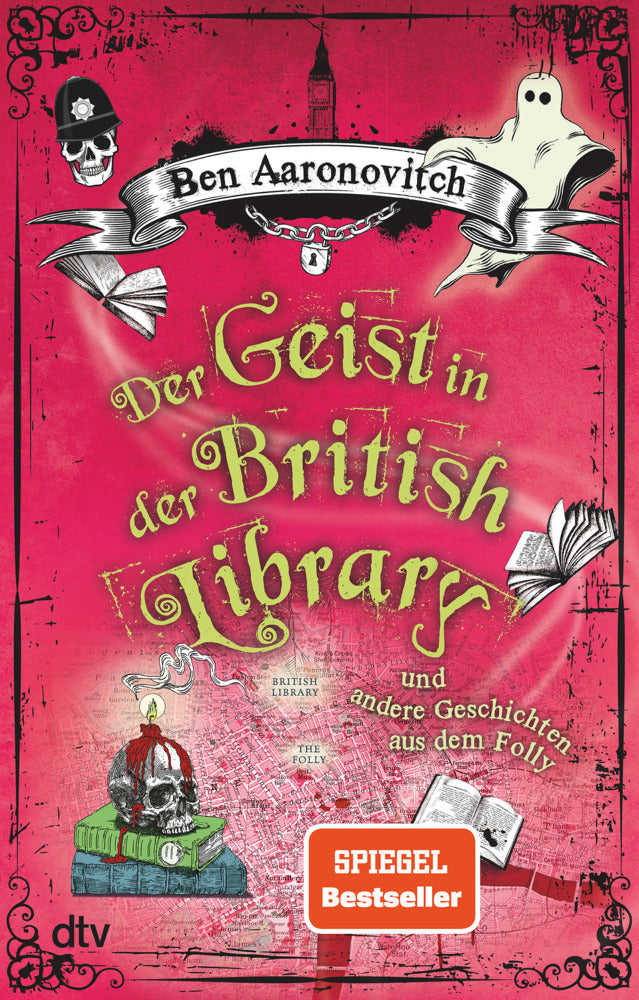 Der Geist in der British Library und andere Geschichten aus dem Folly (Ben Aaronovitch)