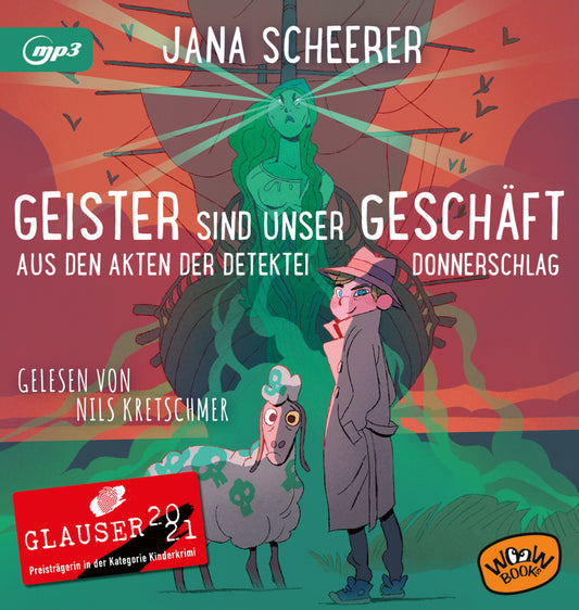 Geister sind unser Geschäft, 1 Audio-CD, MP3, 1 Audio-CD (Jana Scheerer)