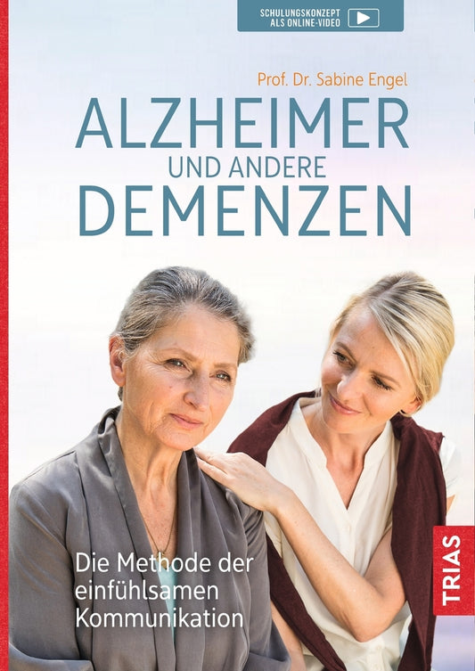 Alzheimer und andere Demenzen (Sabine Engel)