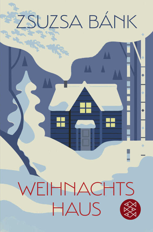 Weihnachtshaus (Zsuzsa Bánk)