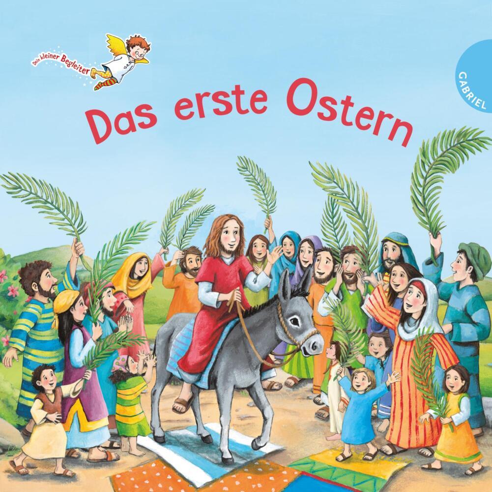 Dein kleiner Begleiter: Das erste Ostern (Martin Polster)