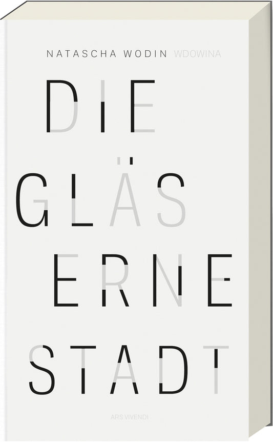 Die gläserne Stadt (Natascha Wodin)