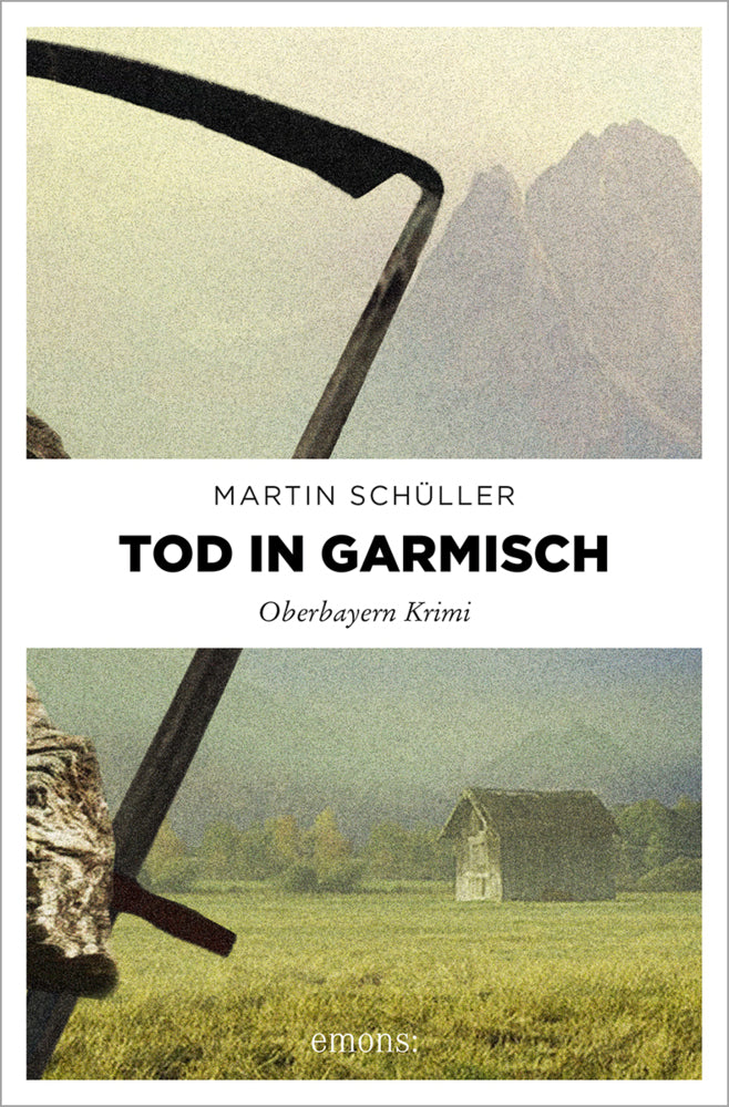 Tod in Garmisch (Martin Schüller)