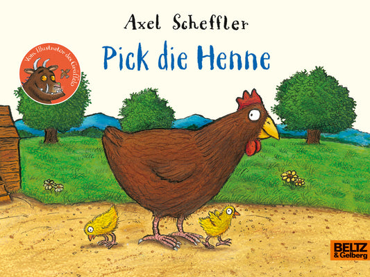 Pick die Henne (Axel Scheffler)