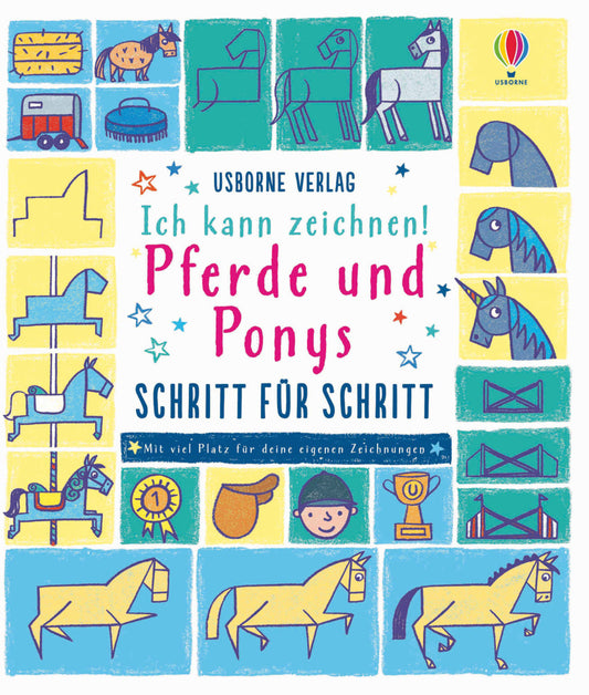 Ich kann zeichnen! Pferde und Ponys (Fiona Watt)