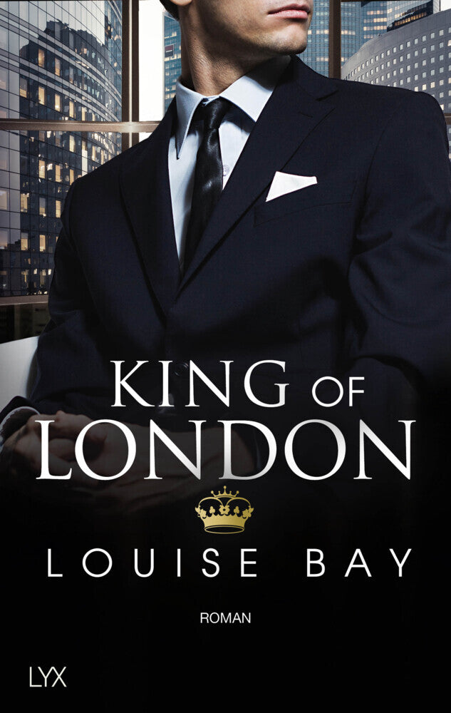 King of London (Louise Bay)