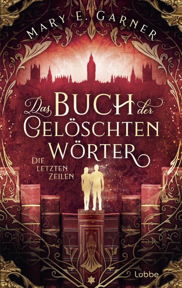 Das Buch der gelöschten Wörter - Die letzten Zeilen (Mary E. Garner)