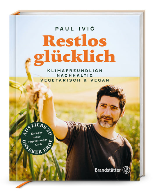 Restlos glücklich (Paul Ivic)