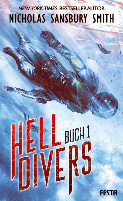 Hell Divers.Buch.1 (Nicholas Sansbury Smith)