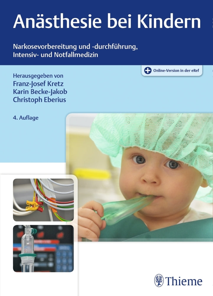 Anästhesie bei Kindern (Franz-Josef Kretz)