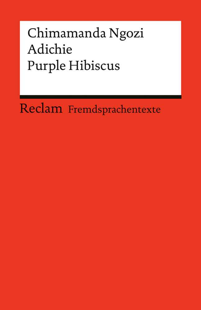 Purple Hibiscus (Chimamanda Ngozi Adichie)