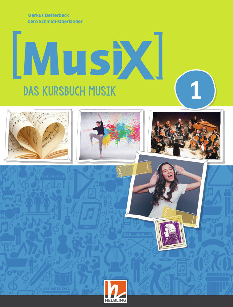 MusiX 1 (Ausgabe ab 2019) Schulbuch (Markus Detterbeck)