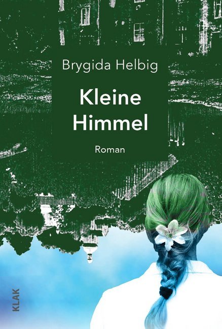 Kleine Himmel (Brygida Helbig)