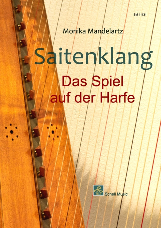 Saitenklang - Das Spiel auf der Harfe (Monika Mandelartz)