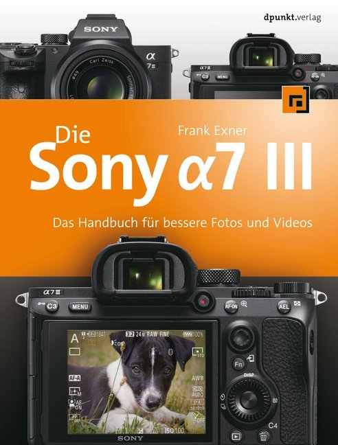 Die Sony Alpha 7 III (Frank Exner)
