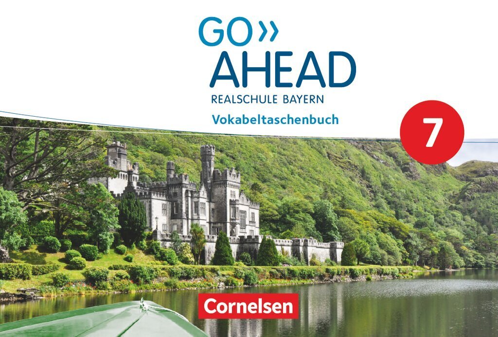 Go Ahead - Realschule Bayern 2017 - 7. Jahrgangsstufe, Vokabeltaschenbuch (Ingrid Raspe)