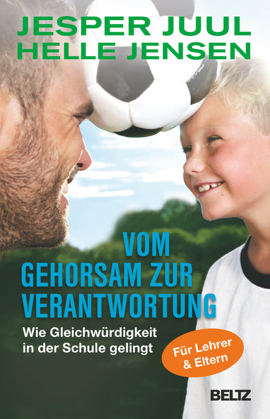 Vom Gehorsam zur Verantwortung (Jesper Juul)