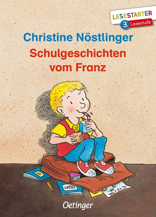 Schulgeschichten vom Franz (Christine Nöstlinger)