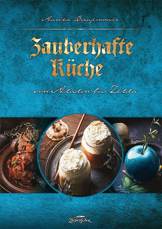 Zauberhafte Küche ... (Aurélia Beaupommier)