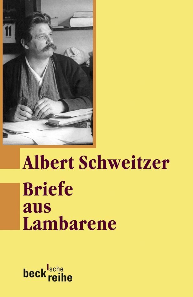 Briefe aus Lambarene (Albert Schweitzer)