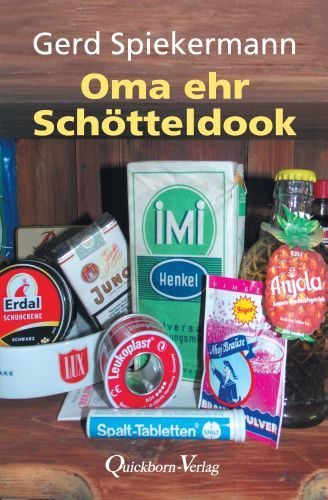 Oma ehr Schötteldook (Gerd Spiekermann)