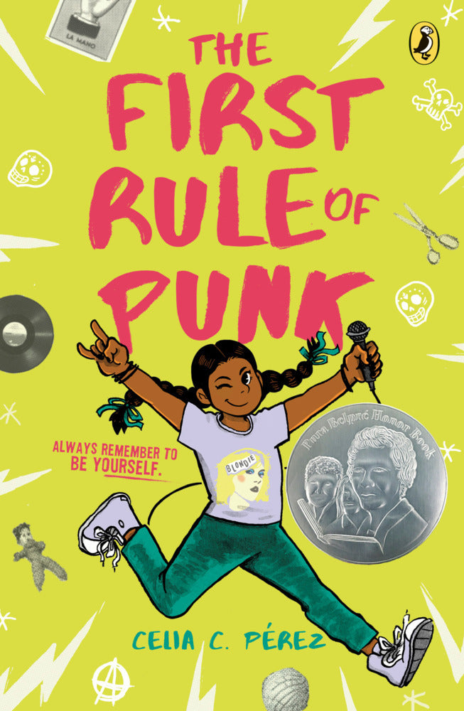 The First Rule of Punk (Celia C. Pérez)