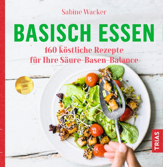 Basisch essen (Sabine Wacker)