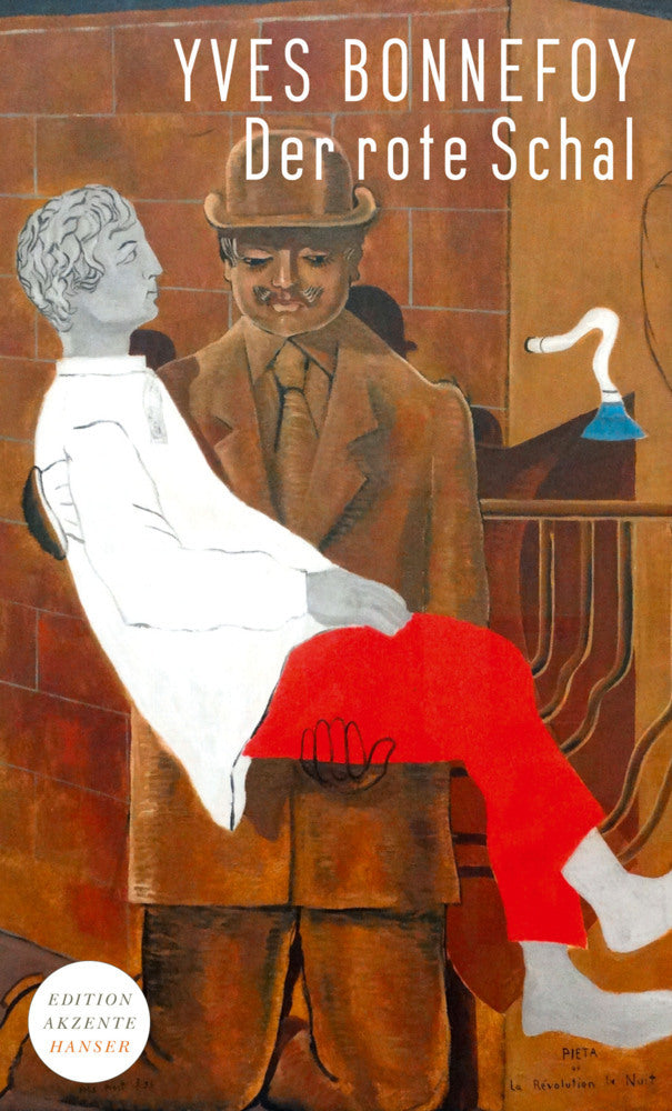 Der rote Schal (Yves Bonnefoy)