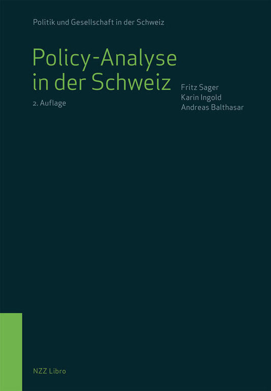 Policy-Analyse in der Schweiz (Fritz Sager)