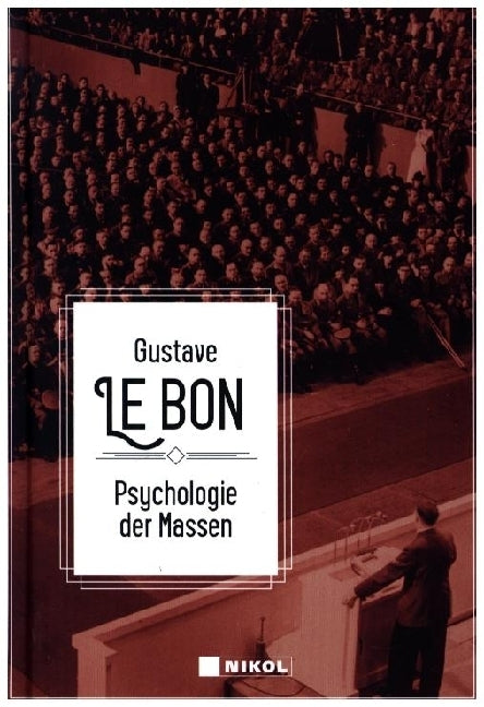 Psychologie der Massen (Gustave Le Bon)