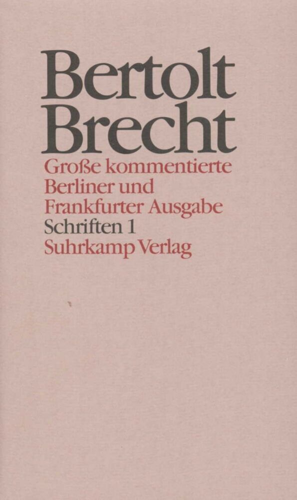 Schriften.Tl.1 (Bertolt Brecht)