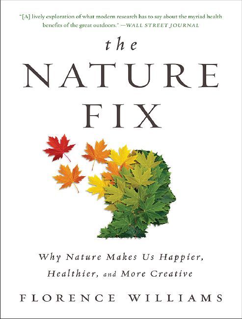 The Nature Fix (Florence Williams)