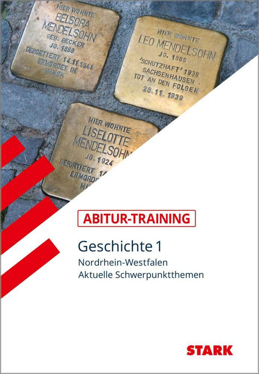 STARK Geschichte 1 - Abitur-Training NRW.Bd.1 (Henning Aubel)