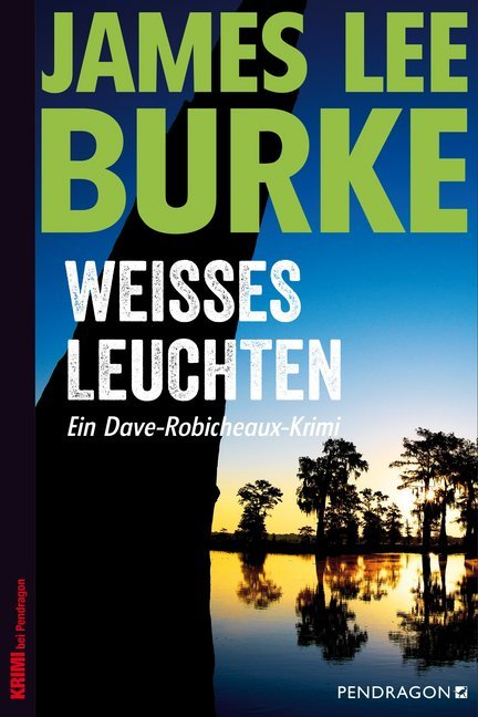 Weißes Leuchten (James Lee Burke)
