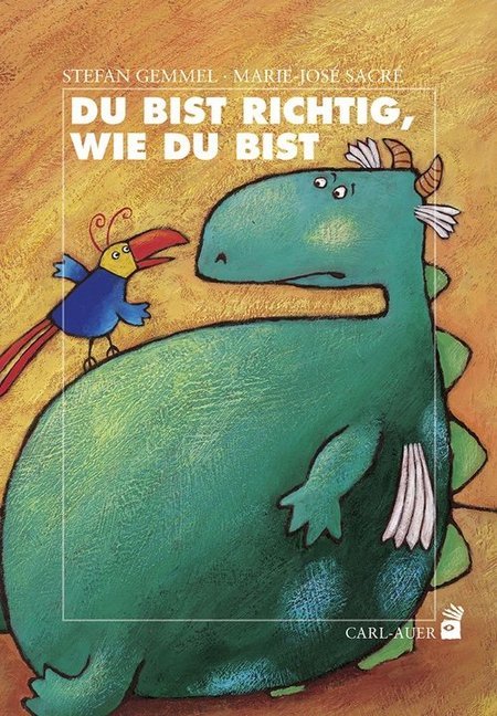 Du bist richtig, wie du bist (Stefan Gemmel)