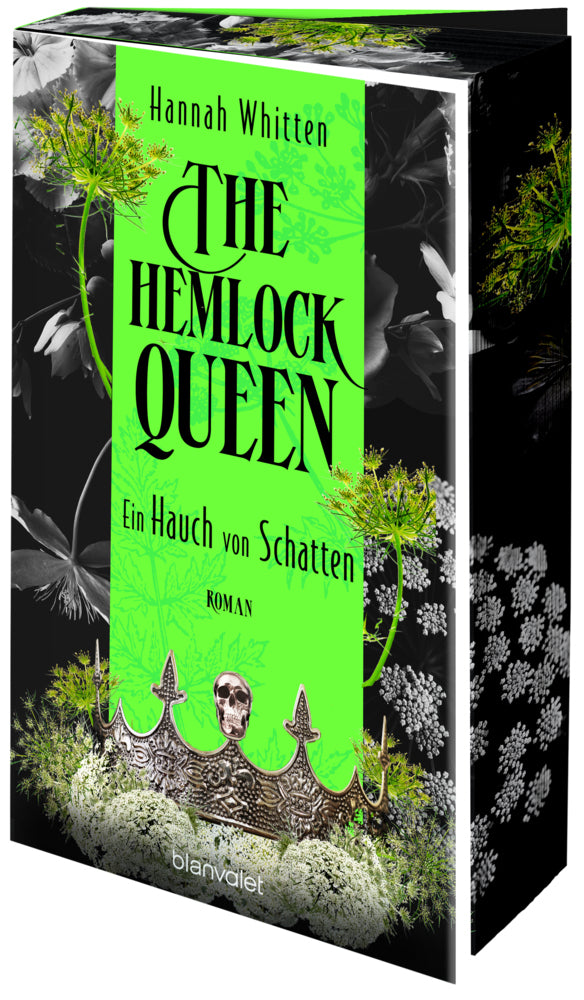The Hemlock Queen - Ein Hauch von Schatten (Hannah Whitten)