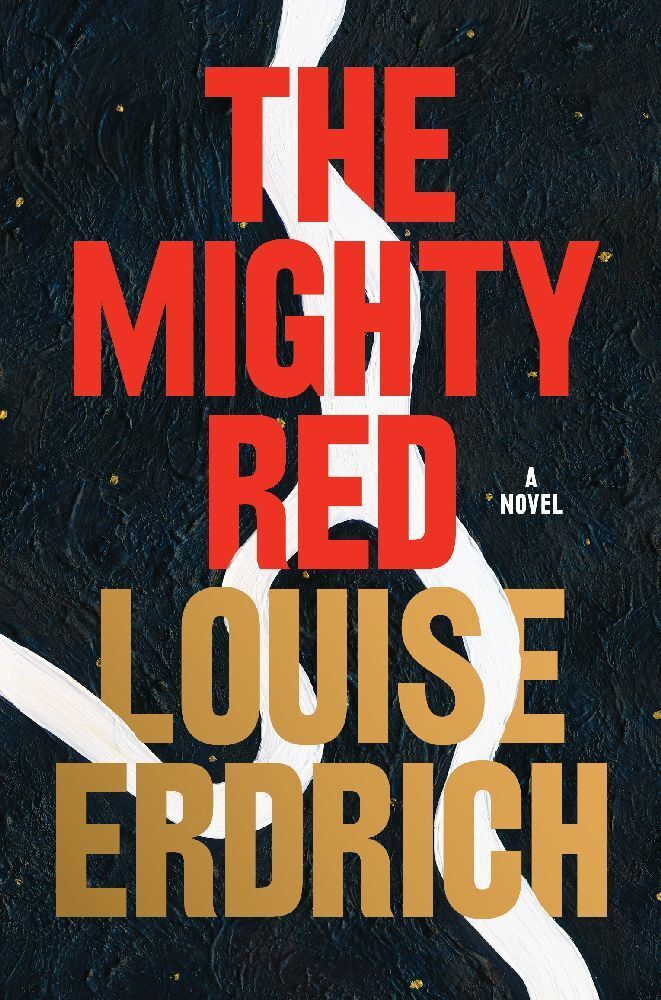 The Mighty Red (Louise Erdrich)